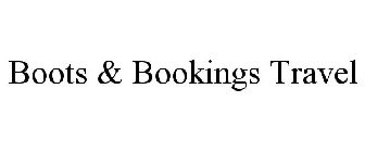 BOOTS & BOOKINGS TRAVEL