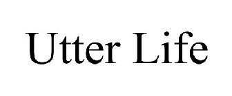 UTTER LIFE