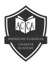 ACCA AMERICAN CLASSICAL CHARTER ACADEMY