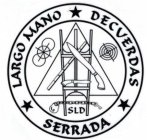 LARGO MANO DECUERDAS SERRADA SLD