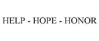 HELP - HOPE - HONOR