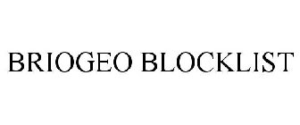 BRIOGEO BLOCKLIST