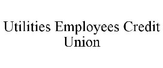 UTILITIES EMPLOYEES CREDIT UNION