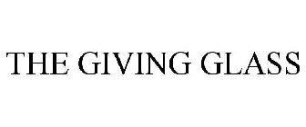 THE GIVING GLASS