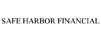 SAFE HARBOR FINANCIAL