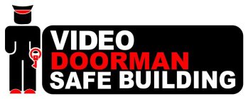 VIDEO DOORMAN SAFE BUILDING