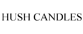 HUSH CANDLES