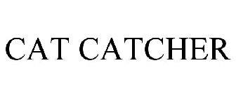 CAT CATCHER