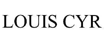 LOUIS CYR
