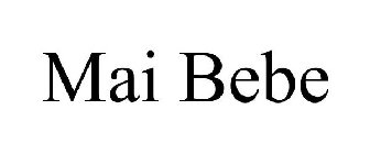 MAI BEBE