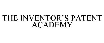THE INVENTOR'S PATENT ACADEMY