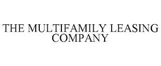 THE MULTIFAMILY LEASING COMPANY