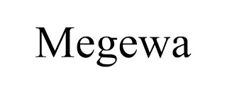 MEGEWA
