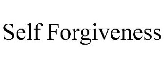 SELF FORGIVENESS