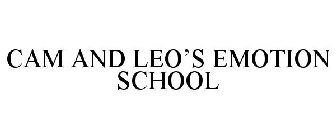 CAM AND LEO'S EMOTION SCHOOL