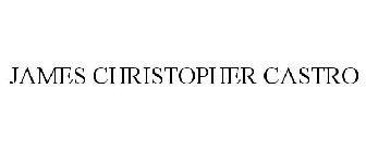 JAMES CHRISTOPHER CASTRO