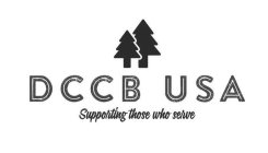 DCCB USA SUPPORTING THOSE WHO SERVE