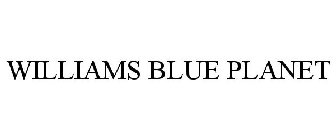 WILLIAMS BLUE PLANET