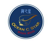 OCEAN C STAR SINCE 2010
