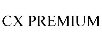 CX PREMIUM