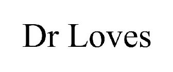 DR LOVES