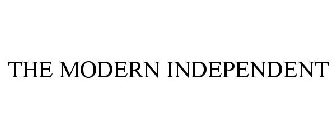 THE MODERN INDEPENDENT