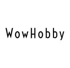 WOWHOBBY