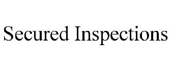 SECURED INSPECTIONS