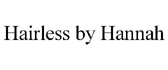 HAIRLESS BY HANNAH