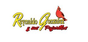 REYNALDO GONZALEZ Y SUS PAJARILLOS