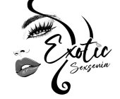 EXOTIC SEXSENIA