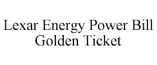 LEXAR ENERGY POWER BILL GOLDEN TICKET