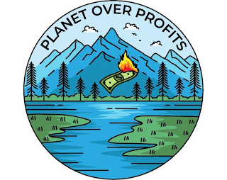 PLANET OVER PROFITS