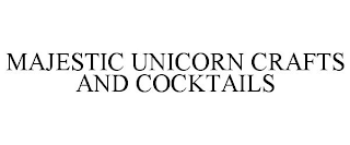 MAJESTIC UNICORN CRAFTS AND COCKTAILS