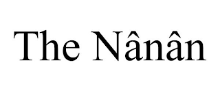 THE NÂNÂN