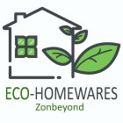 ECO-HOMEWARES ZONBEYOND