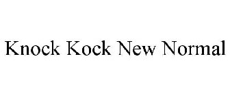 KNOCK KNOCK NEW NORMAL