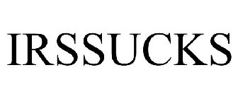 IRSSUCKS
