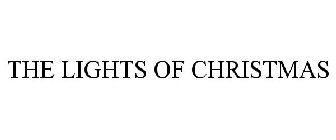 THE LIGHTS OF CHRISTMAS