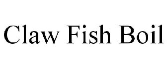 CLAW FISH BOIL