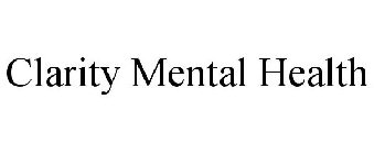 CLARITY MENTAL HEALTH