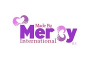 MADE BY MERCY INTERNATIONAL LLC