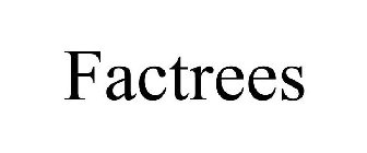 FACTREES