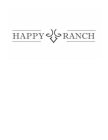 HAPPY RANCH