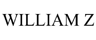 WILLIAM Z