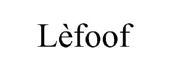 LÈFOOF