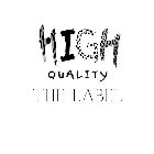 HIGH QUALITY THE LABEL