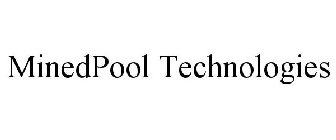 MINEDPOOL TECHNOLOGIES