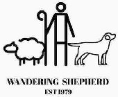 WANDERING SHEPHERD EST 1979