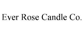 EVER ROSE CANDLE CO.